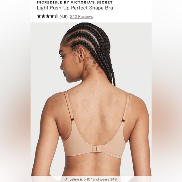 INCREDIBLE BY VICTORIA’S SECRET
Light Push-Up Perfect Shape Bra 34D - Picture 7 of 8